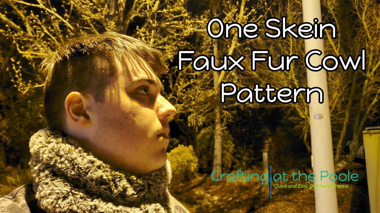 'Video thumbnail for One-Skein Crochet Faux Fur Cowl | Yarn Bee Fur the Moment or Lion Brand Go for Faux!'